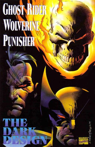 Ghost Rider, Wolverine, Punisher: The Dark Design # 1