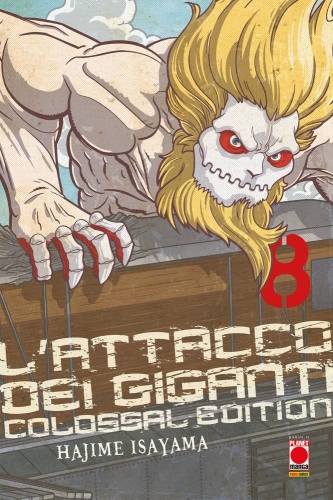 L'Attacco dei Giganti - Colossal Edition # 8