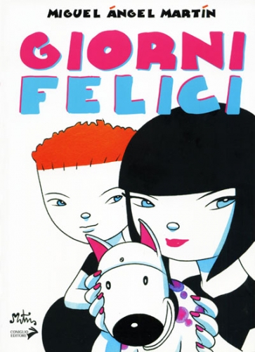 Giorni felici (Martín) # 1