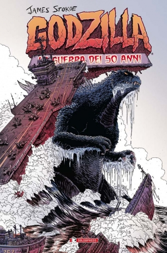 Godzilla: La guerra dei 50 anni # 1