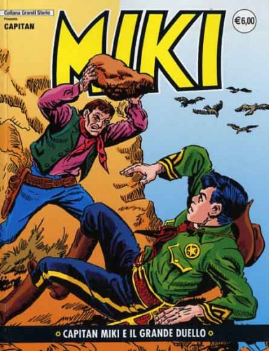 Collana Grandi Storie: Capitan Miki # 48