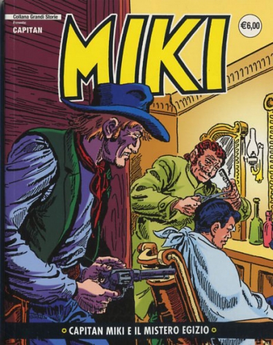 Collana Grandi Storie: Capitan Miki # 51