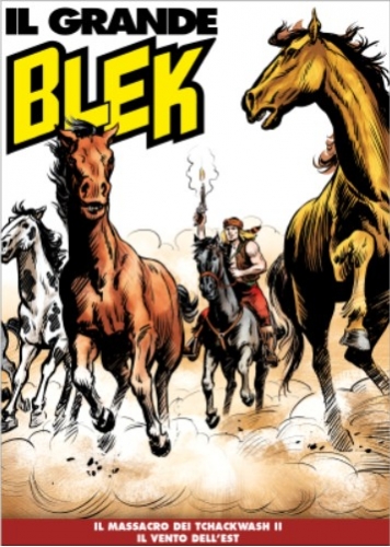 Il Grande Blek (Gazzetta dello sport) # 136