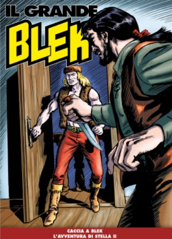 Il Grande Blek (Gazzetta dello sport) # 346