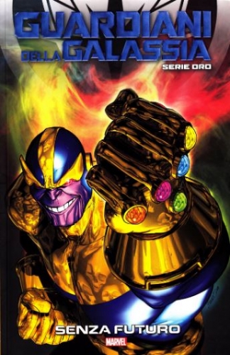 Guardiani della Galassia (Serie Oro) # 16