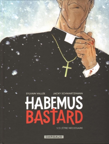 Habemus Bastard # 1