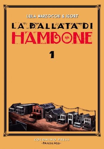 La ballata di Hambone (Integrale) # 1