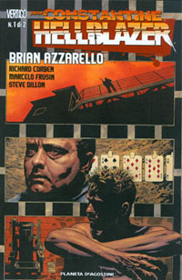 Hellblazer, di Brian Azzarello # 1