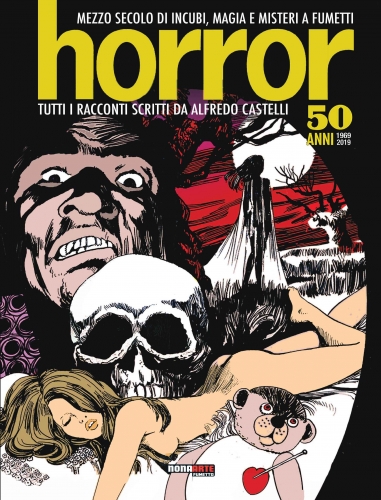Horror - Tutti i racconti scritti da Alfredo Castelli # 1