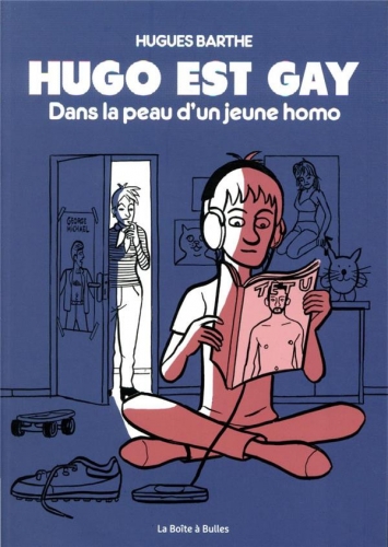 Hugo est gay - Dans la peau d'un jeune homo # 1