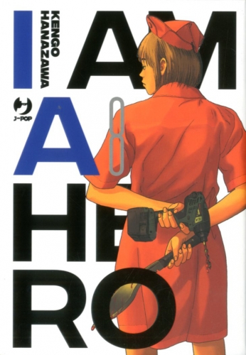 I Am a Hero - Nuova Edizione # 8