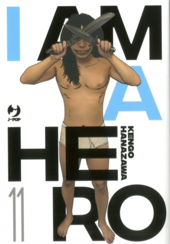 I Am a Hero - Nuova Edizione # 11