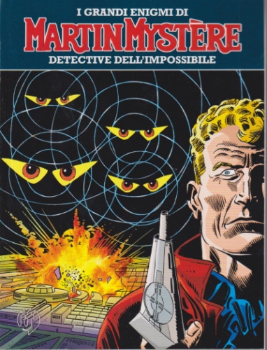 I Grandi Enigmi di Martin Mystere # 19