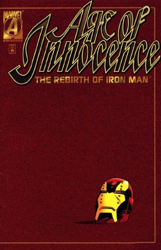 Age of Innocence: The Rebirth of Iron Man # 1