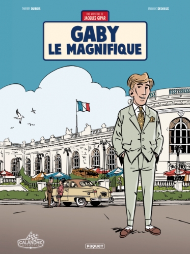 Une aventure de Jacques Gipar # 7