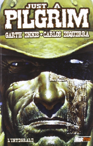 Just a Pilgrim - L'integrale # 1