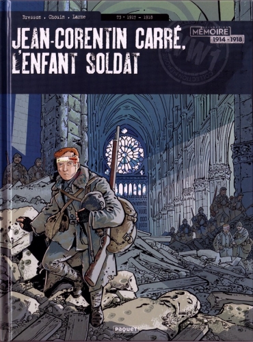 Jean-Corentin Carré, l'enfant soldat # 3