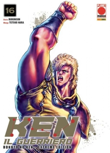 Ken il Guerriero (Hokuto No Ken) - Extreme Edition # 16