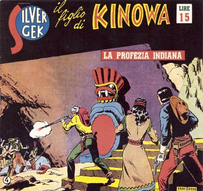 Kinowa (I) Serie II - Silver Gek il figlio di Kinowa # 4