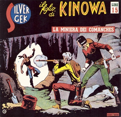 Kinowa (I) Serie II - Silver Gek il figlio di Kinowa # 6
