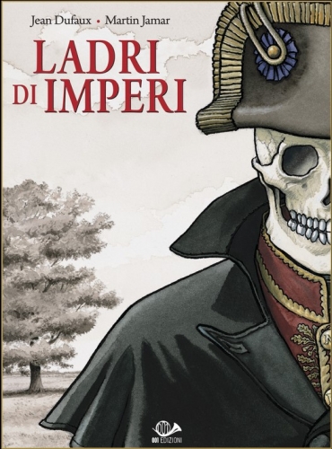 Ladri di Imperi # 1