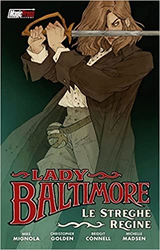 Lady Baltimore: Le streghe regine # 1