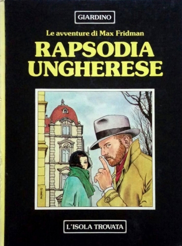 Le avventure di Max Fridman: Rapsodia ungherese # 1