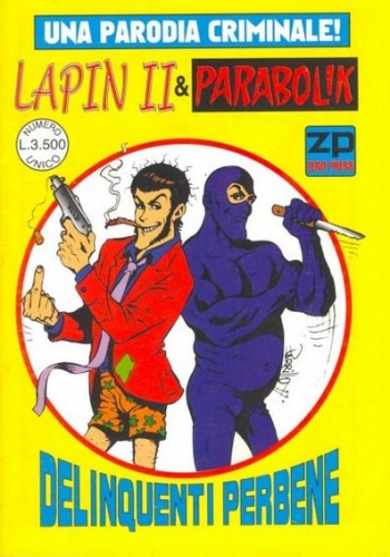 Lapin II & Parabolik: Delinquenti perbene (Lupin III/ Diabolik) # 1