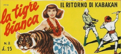 La Tigre Bianca # 2