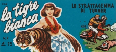 La Tigre Bianca # 9