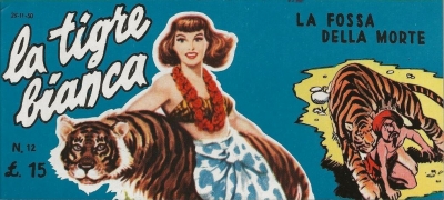 La Tigre Bianca # 12