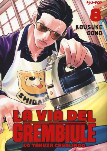 La via del grembiule - Lo yakuza casalingo # 8