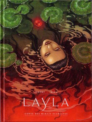 Layla - Conte des marais écarlates # 1