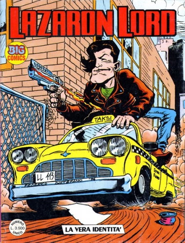 Lazaron Lord: La vera identità (Lazarus Ledd) # 1