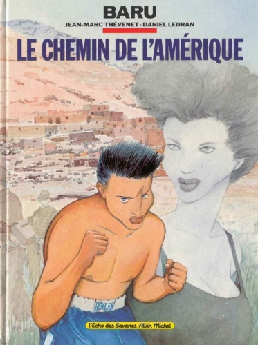 Le chemin de l'Amérique # 1