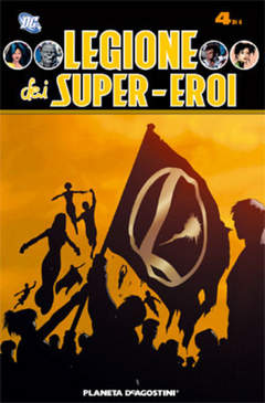 Legione dei Super-Eroi # 4