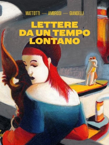 Lettere da un tempo lontano # 1