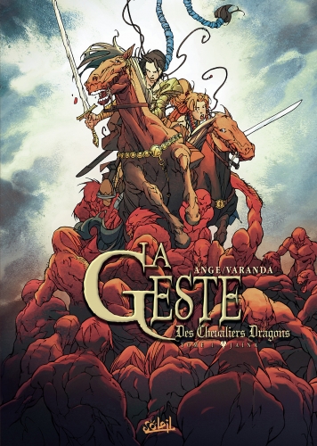 La Geste des Chevaliers Dragons # 1