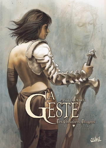 La Geste des Chevaliers Dragons # 7