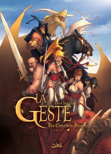 La Geste des Chevaliers Dragons # 10