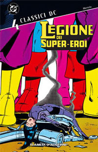 Classici DC: Legione dei Super-Eroi # 4