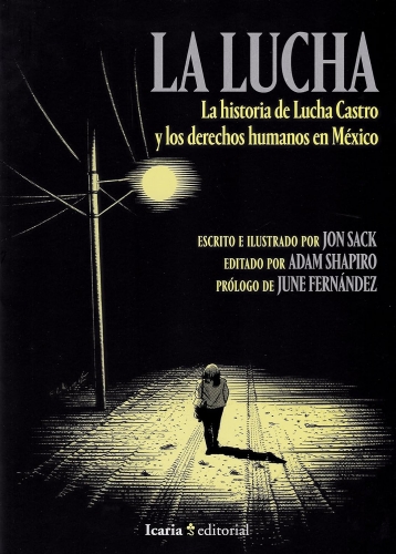 La Lucha: la historia de Lucha Castro y los derechos humanos en México # 1