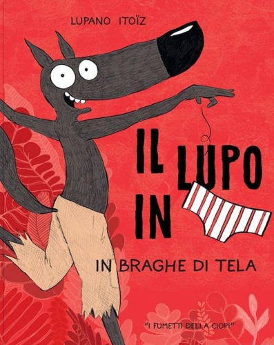 Il lupo in mutanda # 5