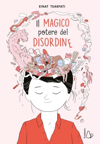 Il magico potere del disordine # 1