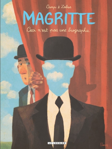 Magritte, Ceci n'est pas une biographie # 1