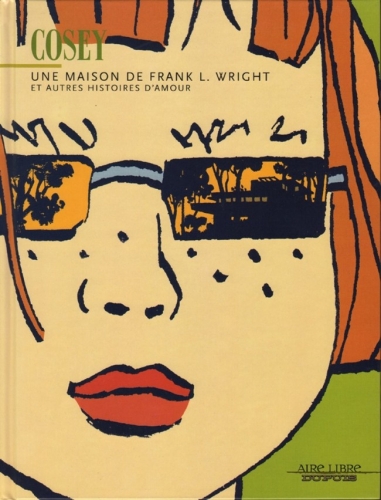 Une maison de Frank L. Wright et autres histoires d'amour # 1