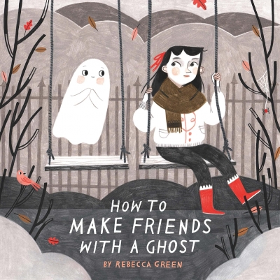 How to Make Friends With a Ghost # 1