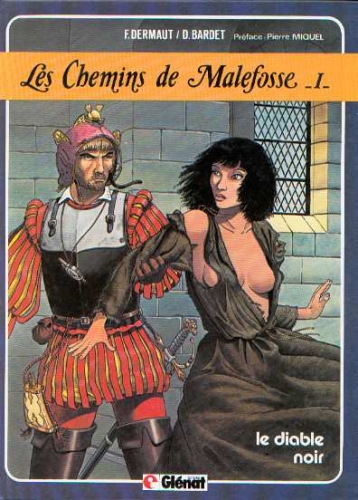 Les chemins de Malefosse # 1
