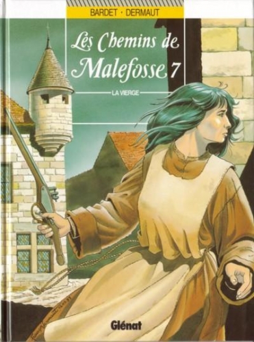 Les chemins de Malefosse # 7