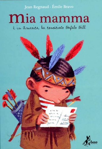 Mia mamma (è in America, ha conosciuto Buffalo Bill) # 1